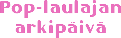 Pop-laulajan arkipäivä